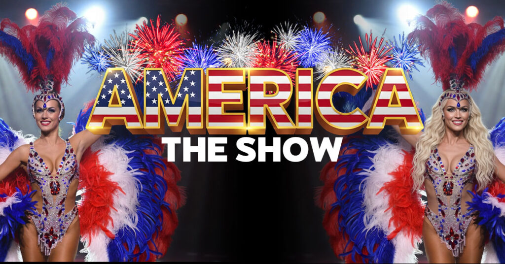America - The Show in Las Vegas